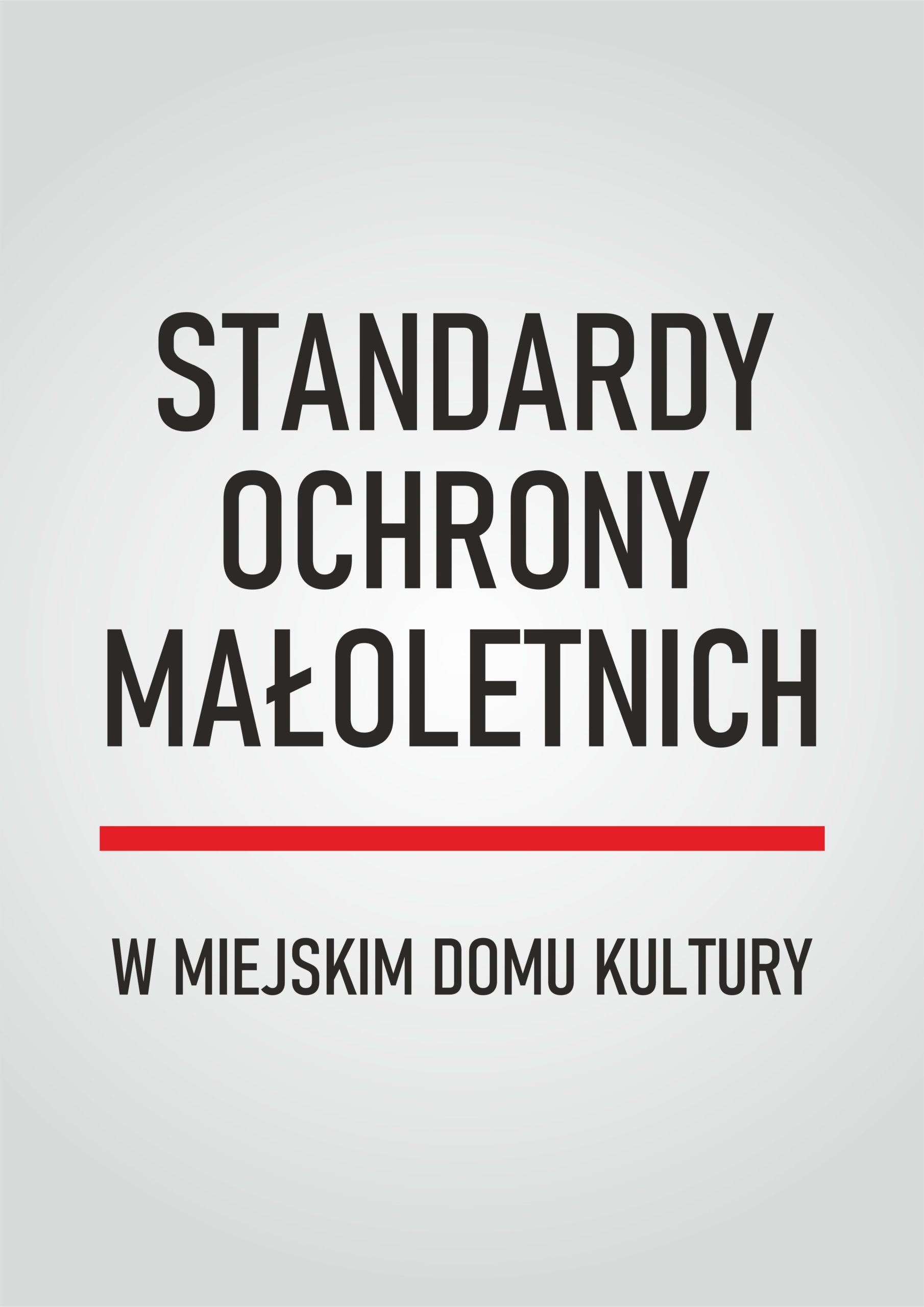 STANDARDY OCHRONY MAŁOLETNICH