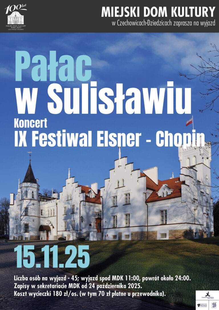 Plakat wydarzenia „Wycieczka: Pałac w Sulisławiu”.