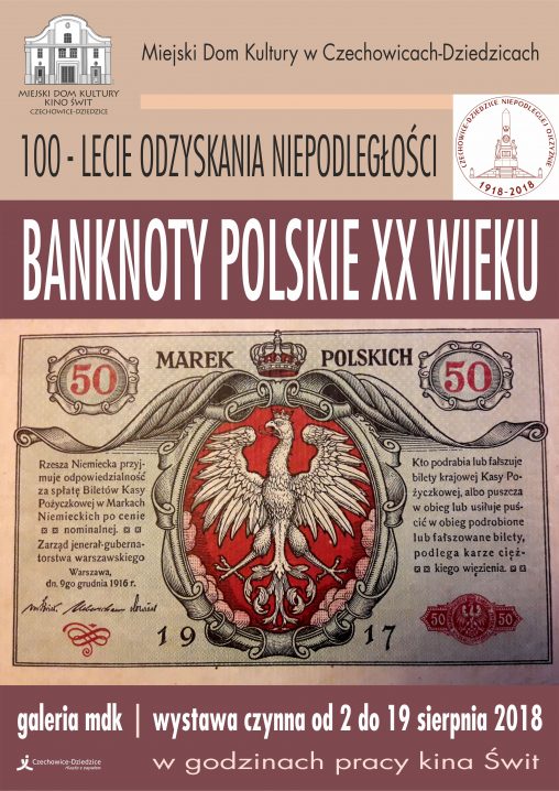 Plakat wydarzenia „Wystawa - Banknoty polskie XX wieku”.