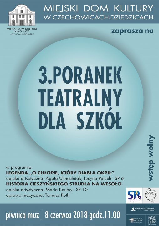 Plakat wydarzenia „3. Poranek Teatralny”.