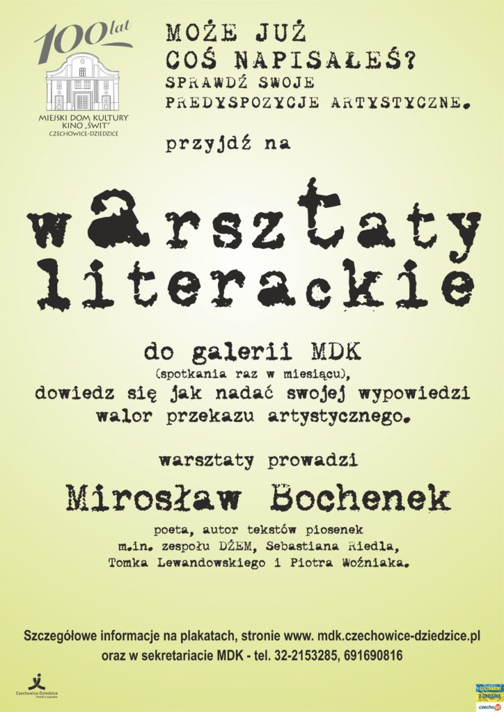 Plakat wydarzenia „Warsztaty literackie Mirosława Bochenka”.