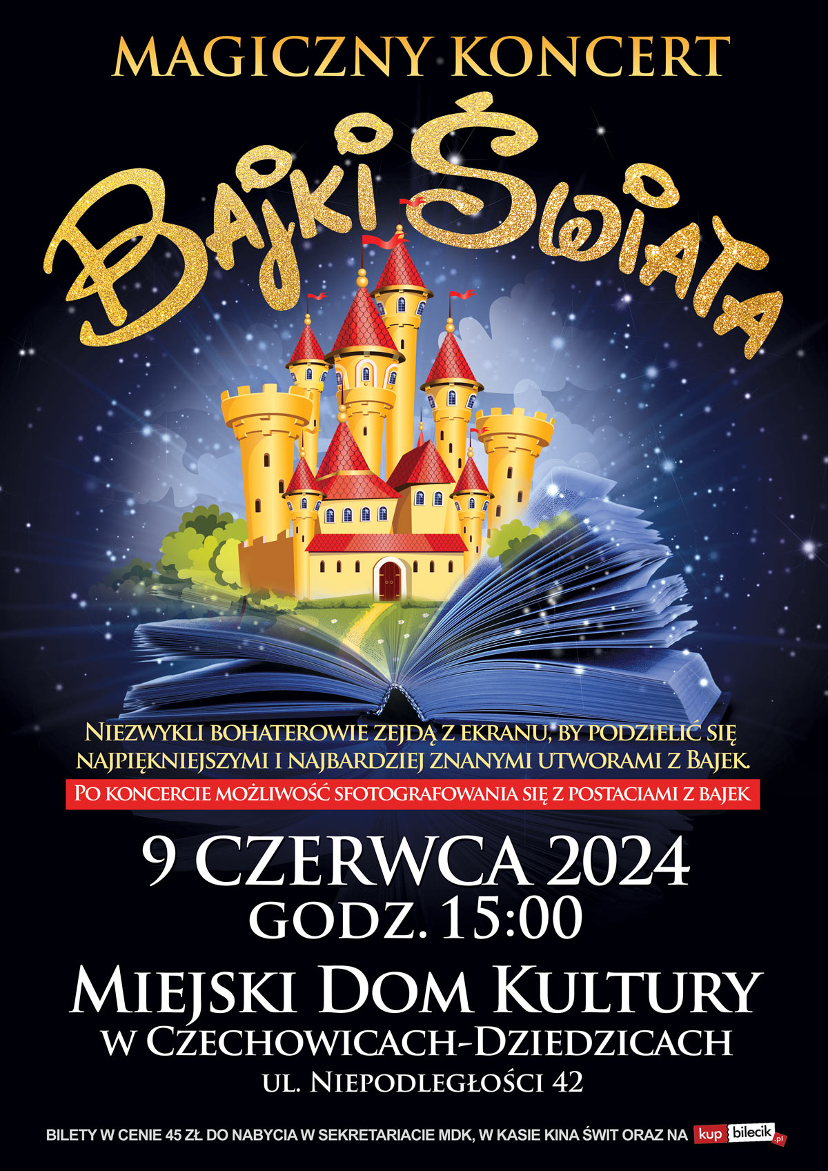 Plakat wydarzenia „OGÓLNOPOLSKI BESTSSELER KONCERTOWY DLA DZIECI "MAGICZNY KONCERT BAJKI ŚWIATA"”.