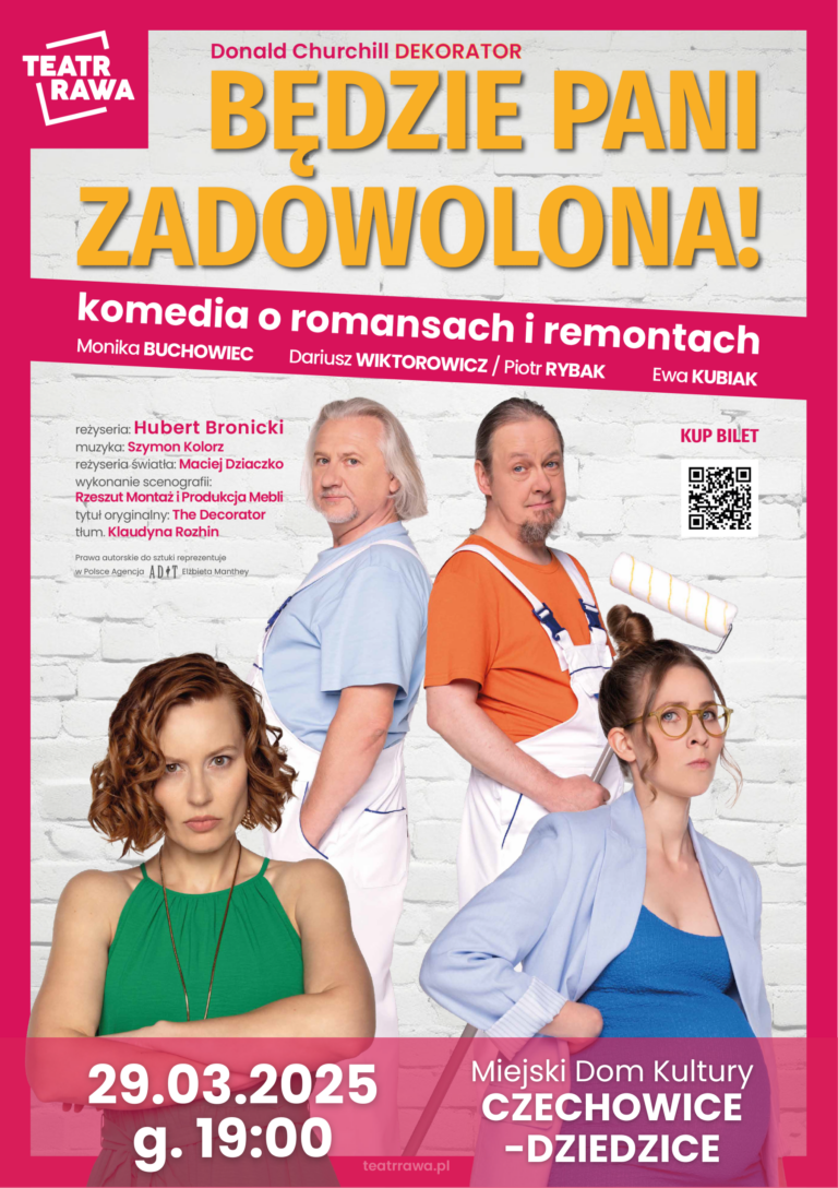 Plakat wydarzenia „BĘDZIE PANI ZADOWOLONA!”.