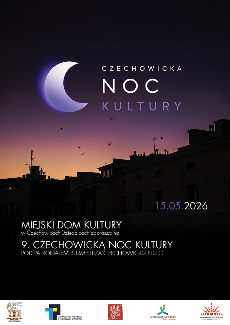 Plakat wydarzenia „9. Czechowicka Noc Kultury”.