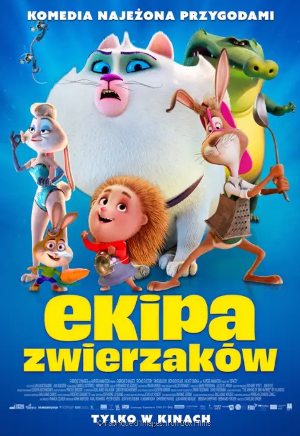 Plakat animacji „Ekipa Zwierzaków”: grupa zwierzęcych bohaterów, w tym jeż, króliki, kot i krokodyl, na niebieskim tle.