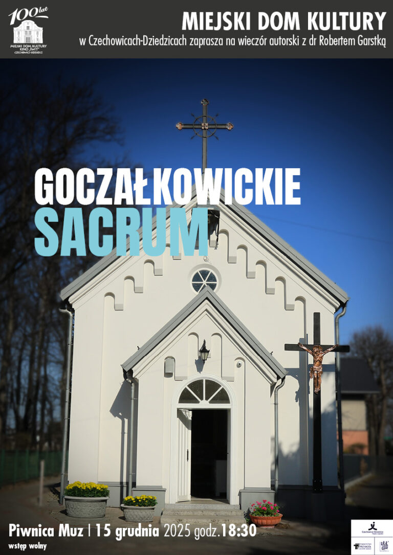 Plakat wydarzenia „Wykład: Goczałkowickie sacrum”.