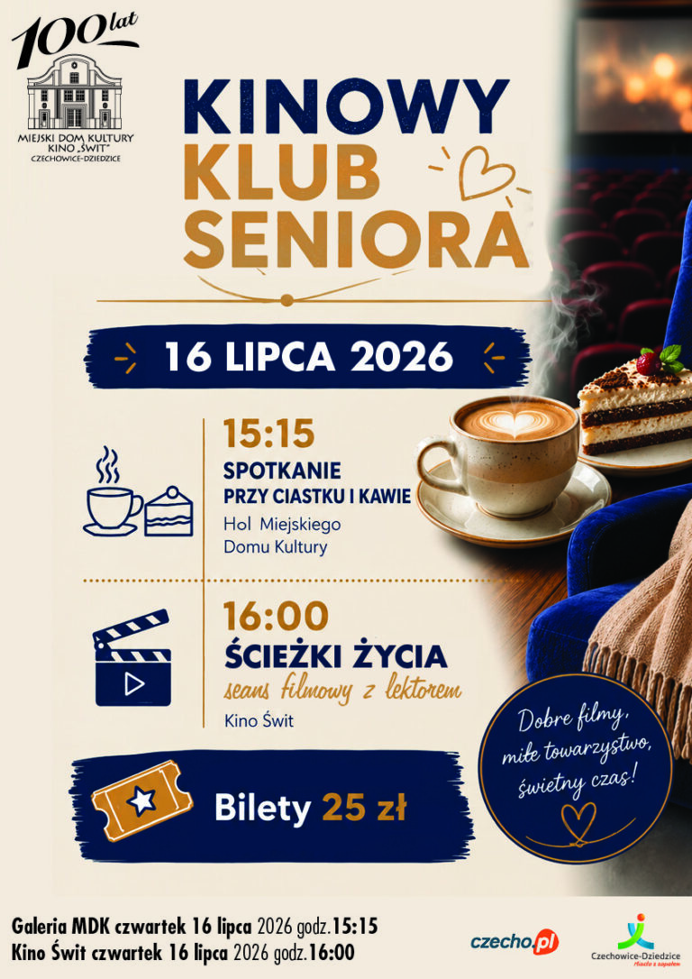Plakat wydarzenia „Kinowy Klub Seniora - spotkanie lipiec”.