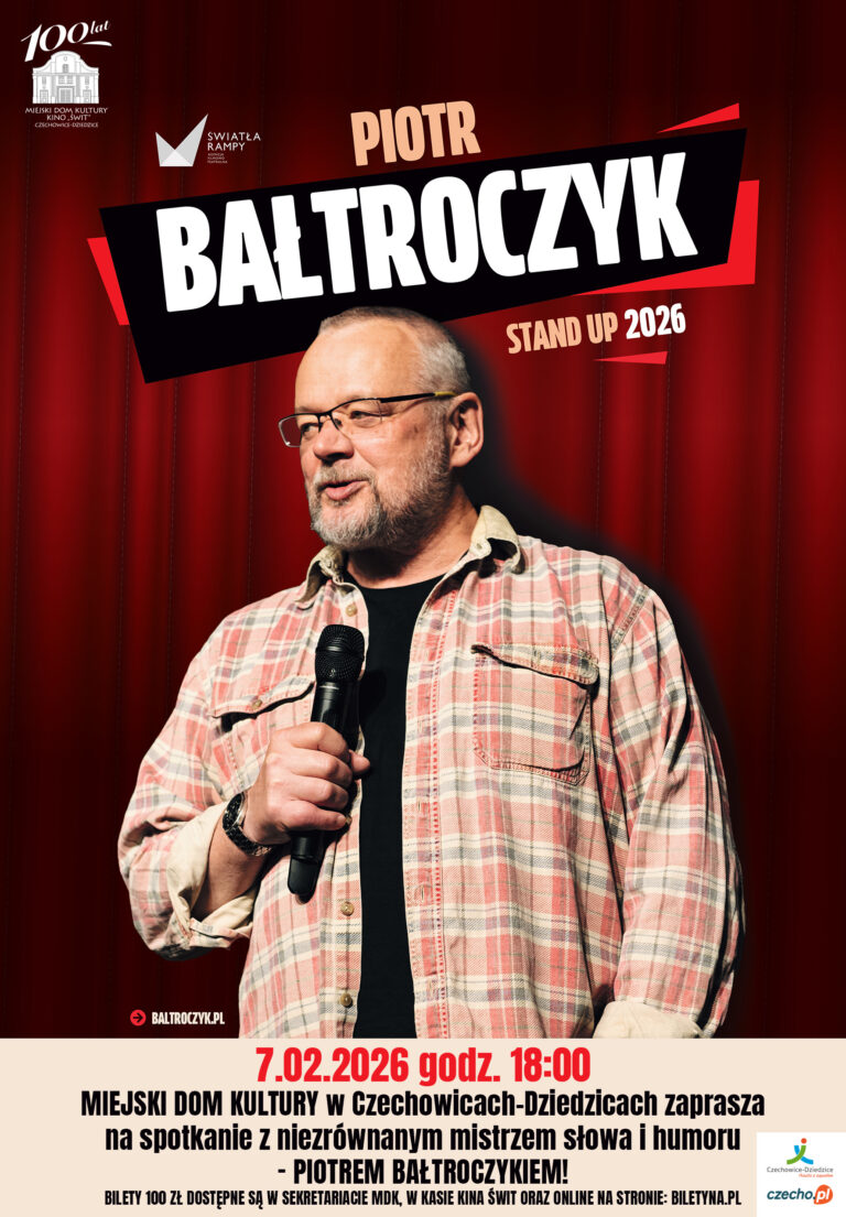 Plakat wydarzenia „Piotr Bałtroczyk w MDK”.