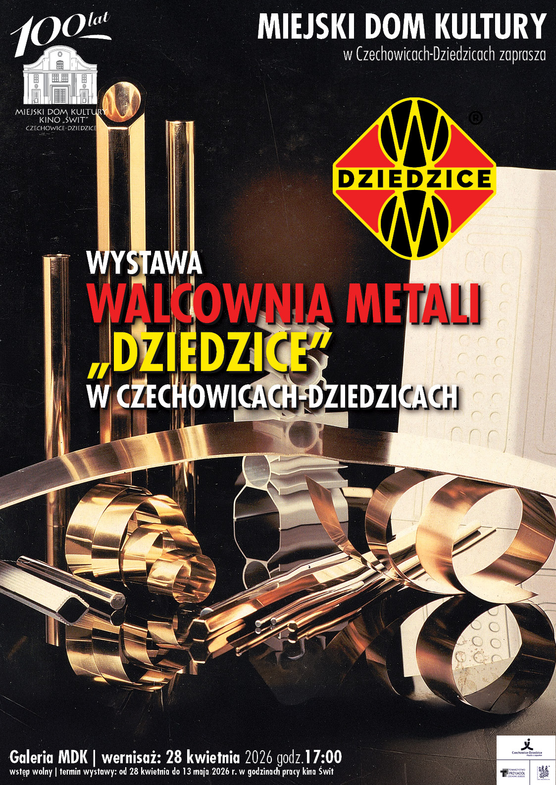 Plakat wydarzenia „Wystawa: „Walcownia Metali Dziedzice””.