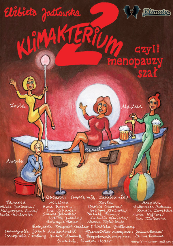 Plakat wydarzenia „Klimakterium 2 czyli Menopauzy Szał”.