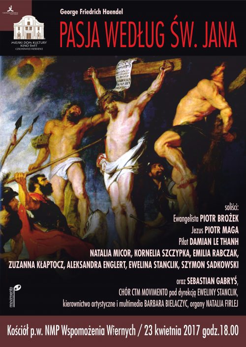 Plakat wydarzenia „Pasja według św. Jana”.