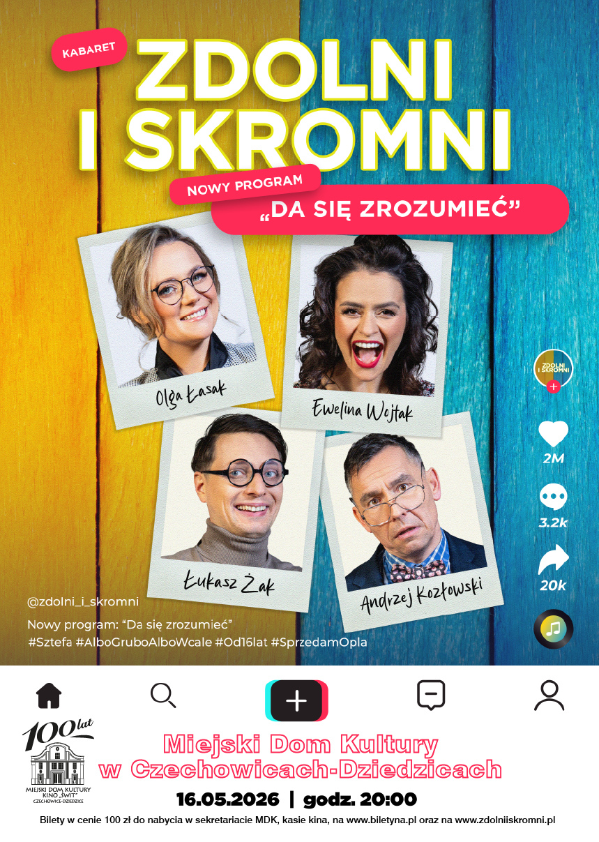 Plakat wydarzenia „kabaret Zdolni i Skromni w programie "Da się zrozumieć"”.