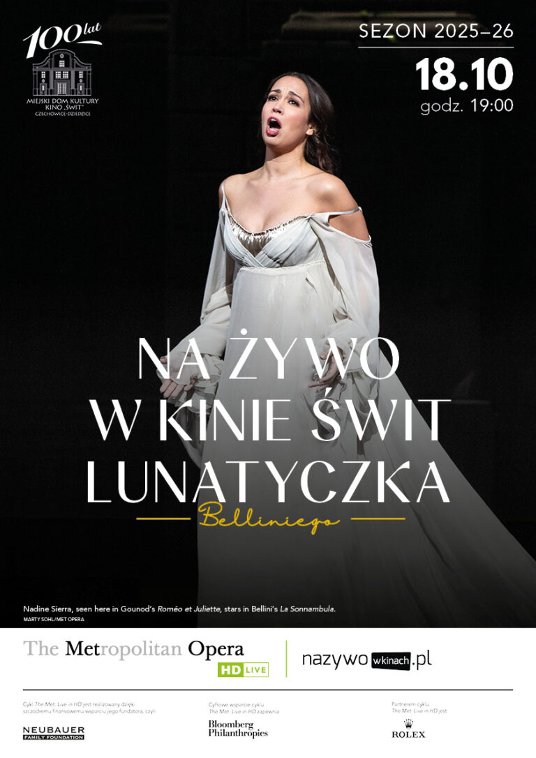 Plakat wydarzenia „THE MET: „Lunatyczka” – Vincenzo Bellini”.