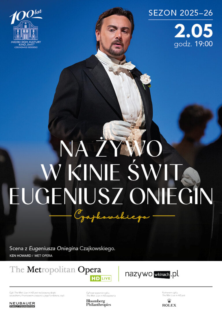 Plakat wydarzenia „THE MET: „Eugeniusz Oniegin” Piotra Czajkowskiego”.