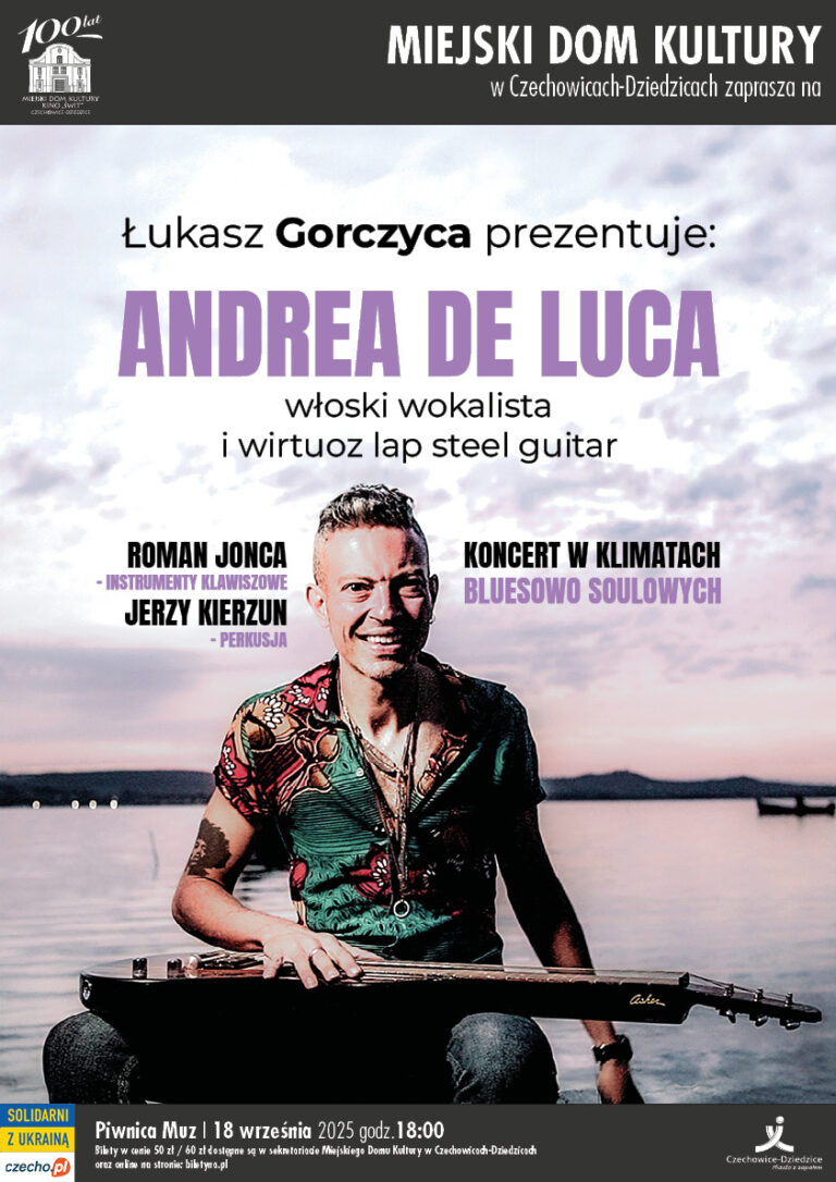 Plakat wydarzenia „Łukasz Gorczyca prezentuje: ANDREA DE LUCA”.
