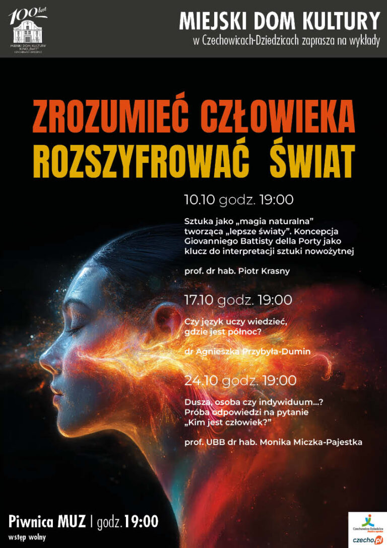 Plakat wydarzenia „Cykl wykładów pt. "Zrozumieć człowieka, rozszyfrować świat" - październik 2025”.