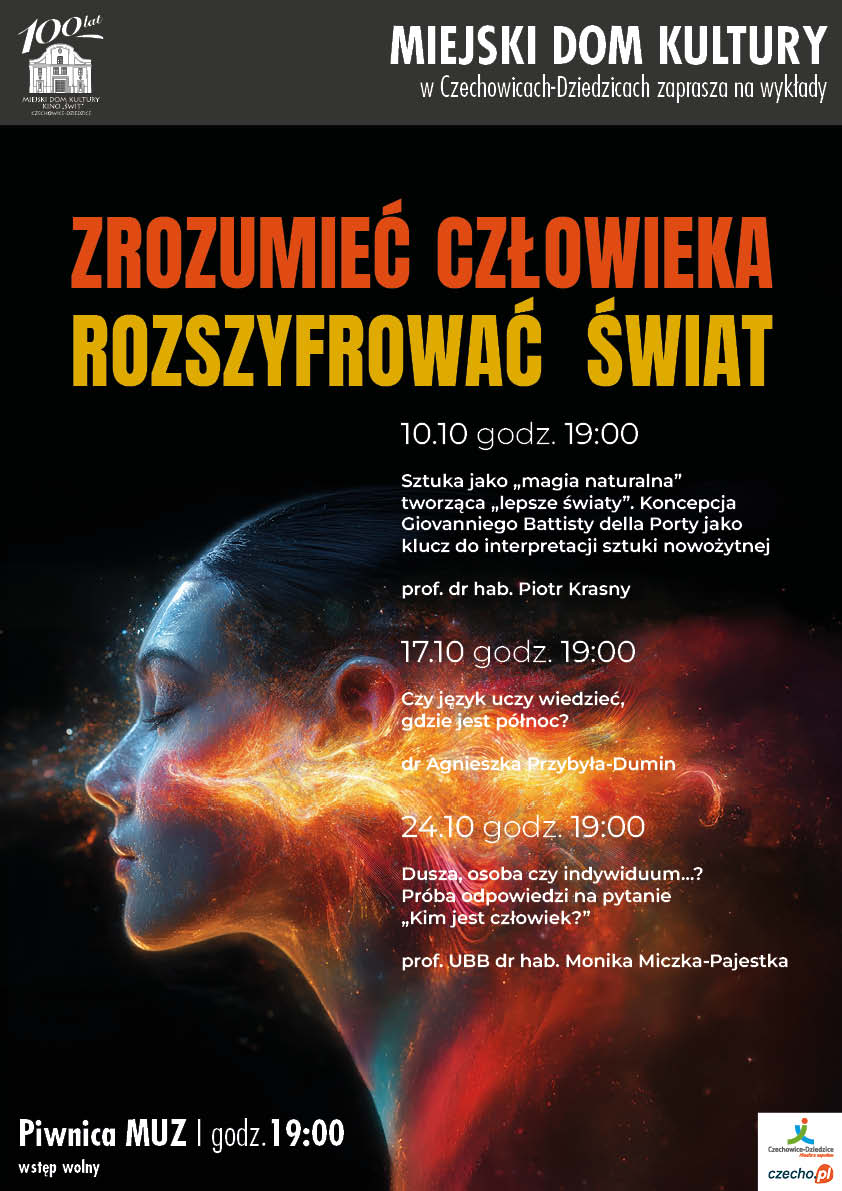 Plakat wydarzenia „Cykl wykładów pt. "Zrozumieć człowieka, rozszyfrować świat" - październik 2025”.