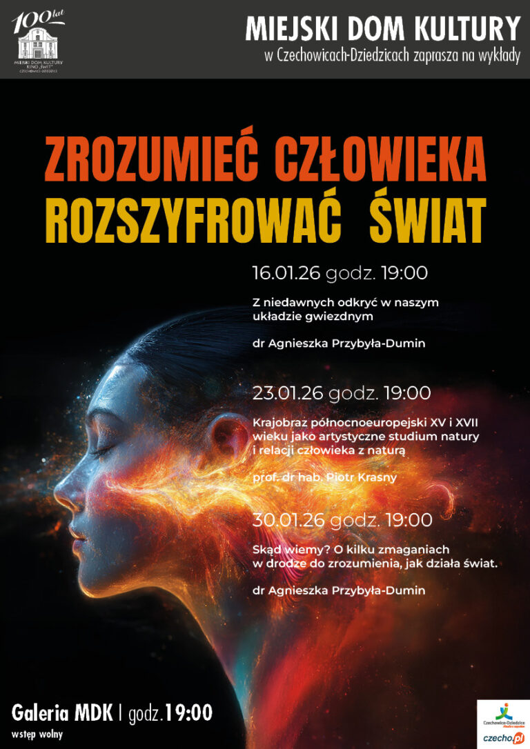 Plakat wydarzenia „Cykl wykładów pt. „Zrozumieć człowieka, rozszyfrować świat” – styczeń 2026”.
