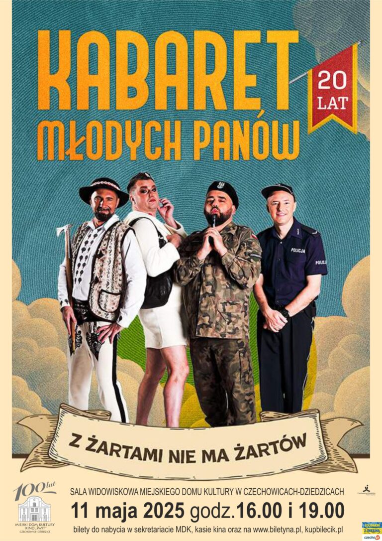Plakat wydarzenia „Kabaret Młodych Panów - nowy program: 20 lecie - Z żartami nie ma żartów”.