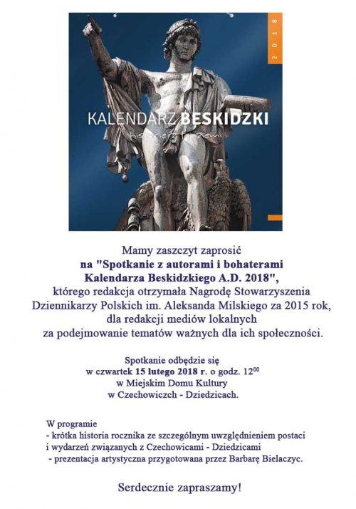Plakat wydarzenia „Spotkanie z autorami bohaterami Kalendarza Beskidzkiego A.D. 2018”.