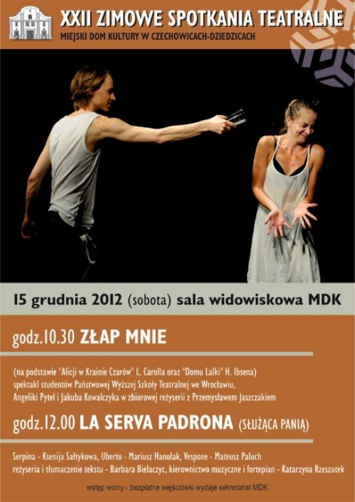 Plakat wydarzenia „Złap mnie, La serva padrona”.