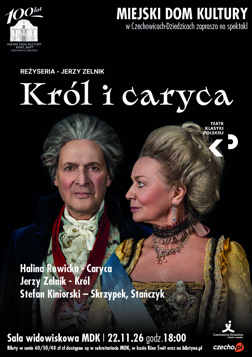 Spektakl „Król i caryca”